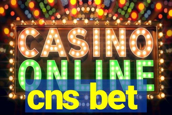 cns bet